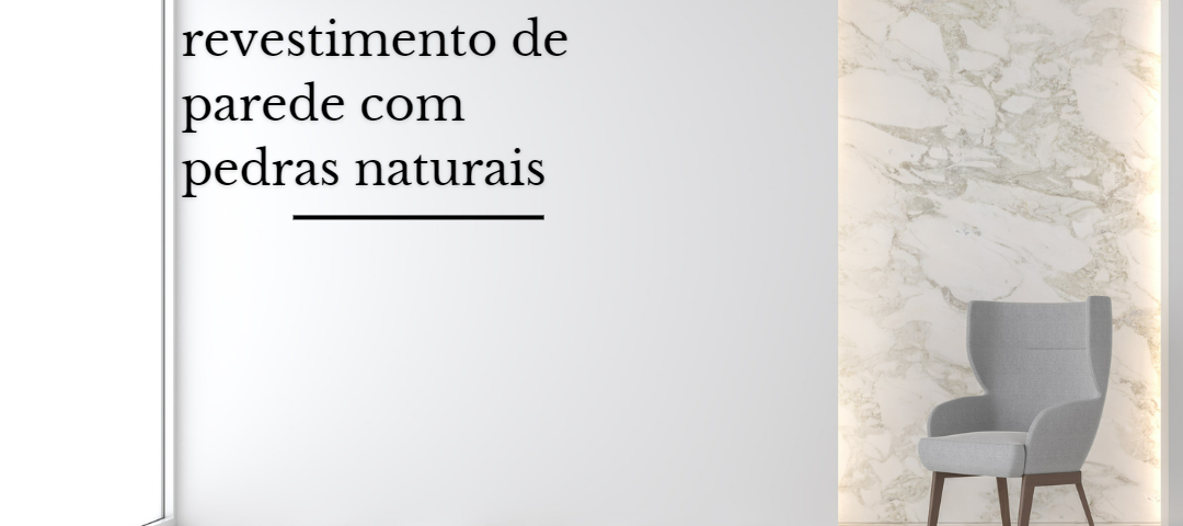 as-tendencias-em-revestimentos-de-parede-com-pedras-naturais